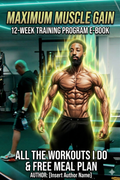 Maximum Muscle 12 week Plan
