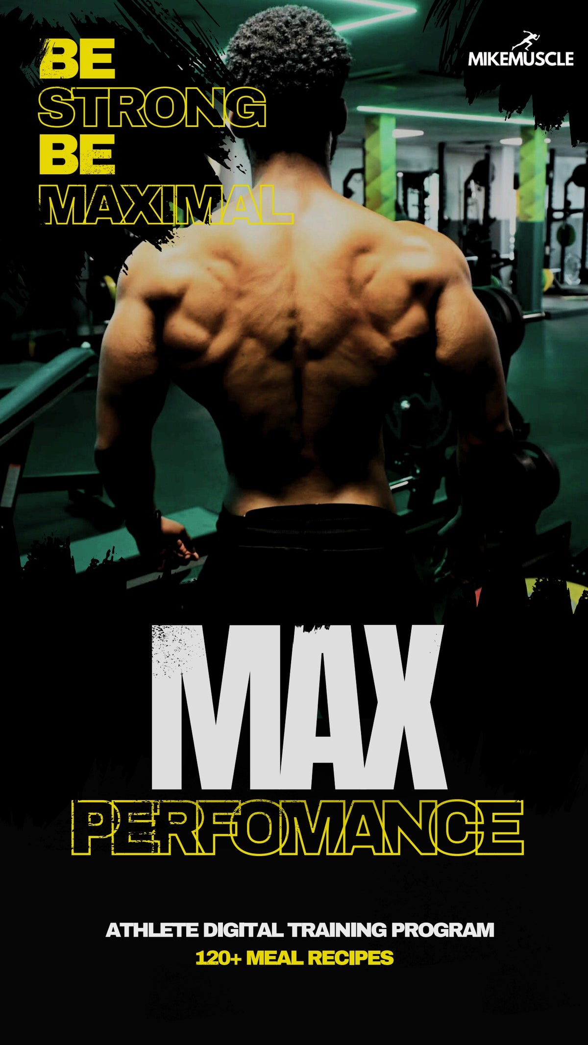 MAX Performance Athlete 12 week Guide